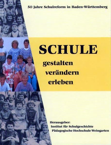 Schule gestalten, verändern, erleben Education & Training