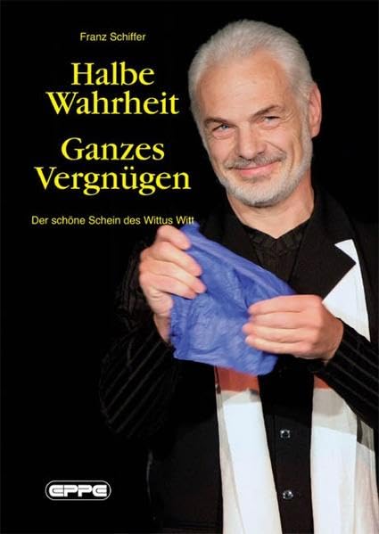 Halbe Wahrheit - Ganzes Vergnügen: Der schöne Schein des Wittus Witt Leisure & Fun