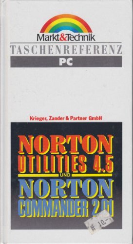 Norton Utilities 4.5 und Norton Commander 2.01 (Taschenreferenzen) Books