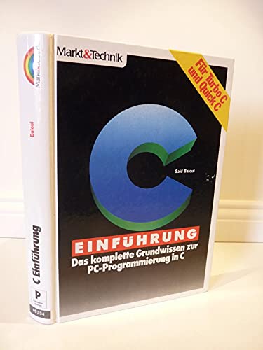 C-Einführung: Das komplette Grundwissen zur PC-Programmierung in C Books