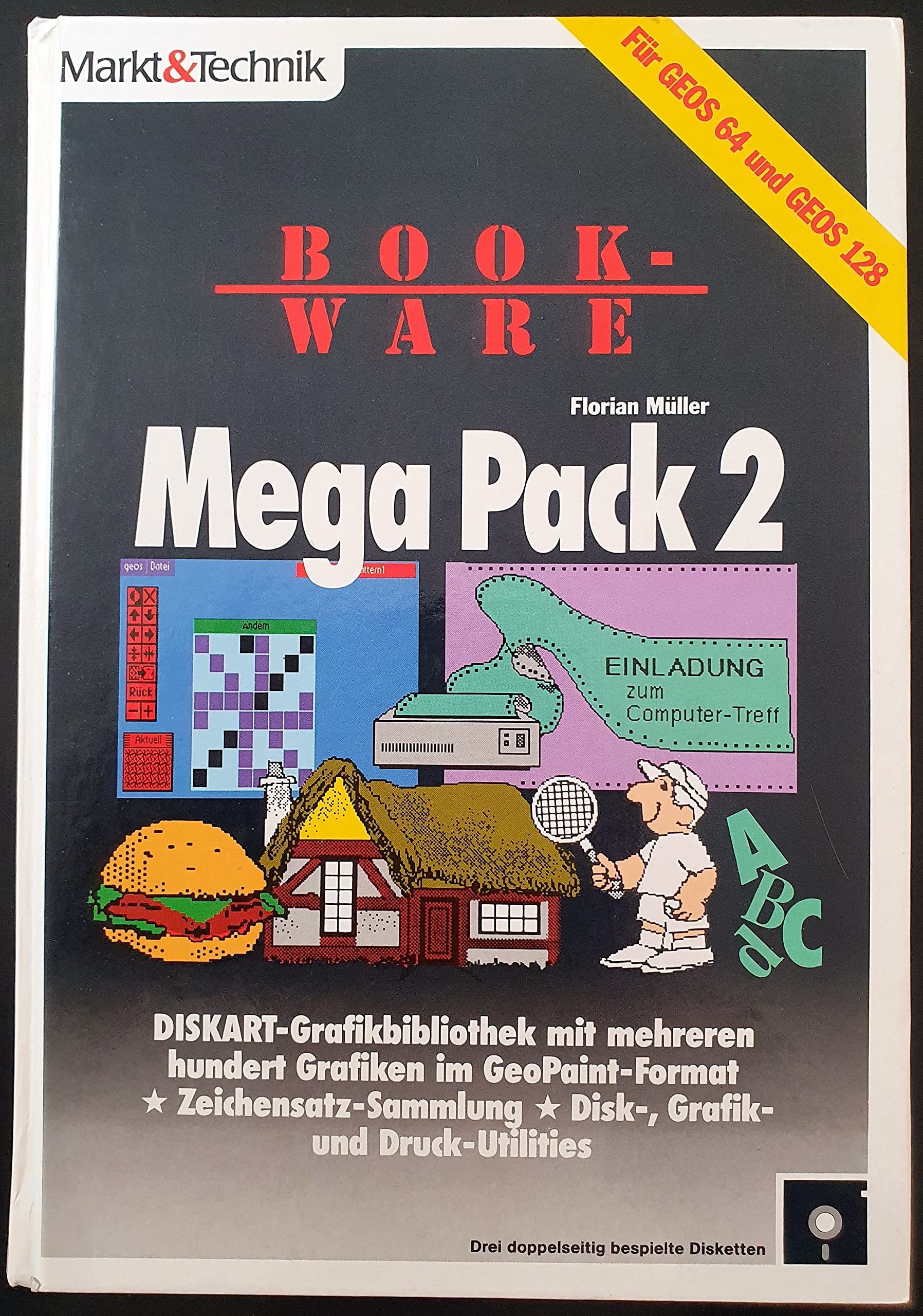 Mega Pack 2 für GEOS 64 und GEOS 128: Diskart-Grafikbibliothek, Zeichensatzsammlung, Disk-, Grafik- und Druck-Utilities Books