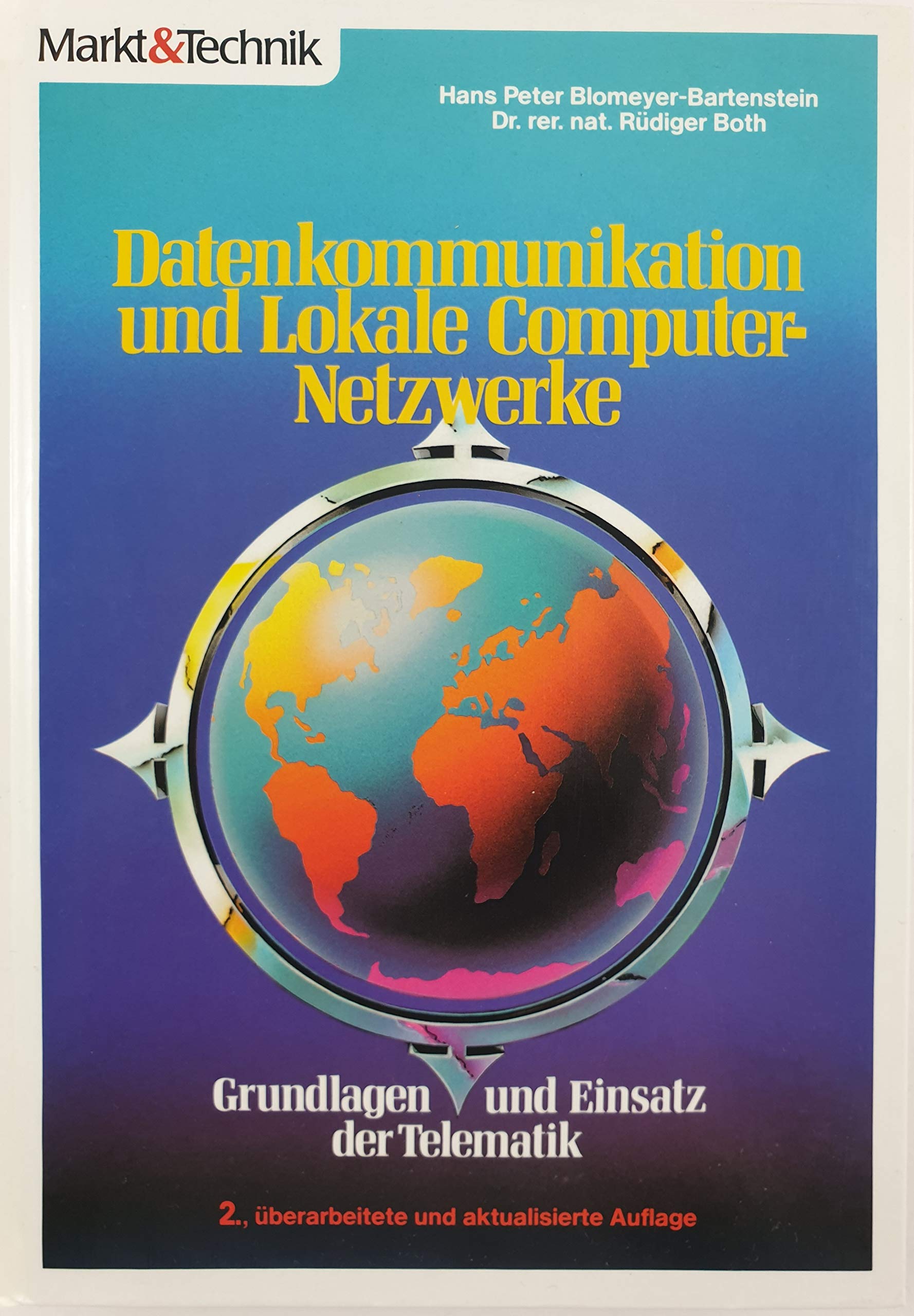 Datenkommunikation und lokale Computer-Netzwerke: Grundlagen und Einsatz der Telematik Books