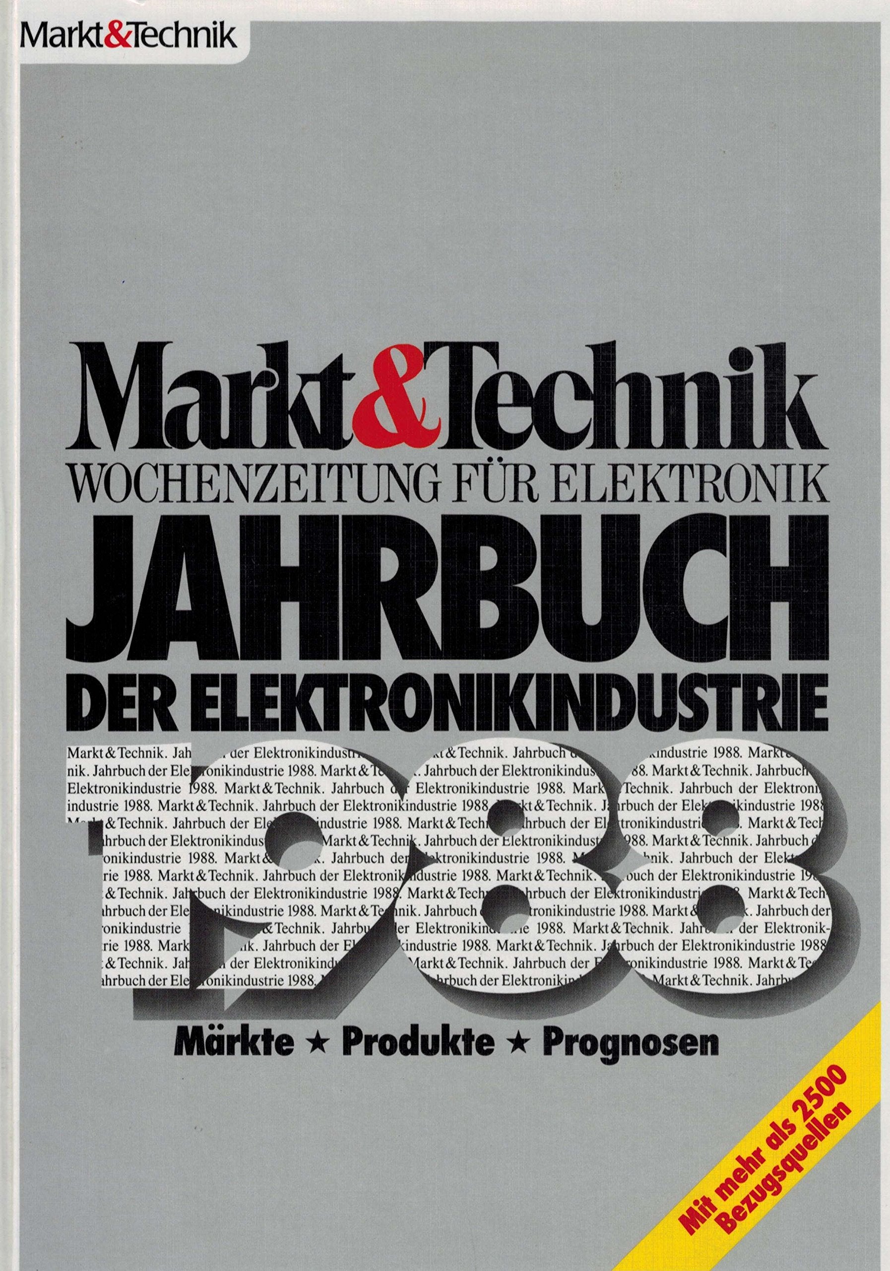 Jahrbuch der Elektronikindustrie 1988. Märkte, Produkte, Prognosen Books