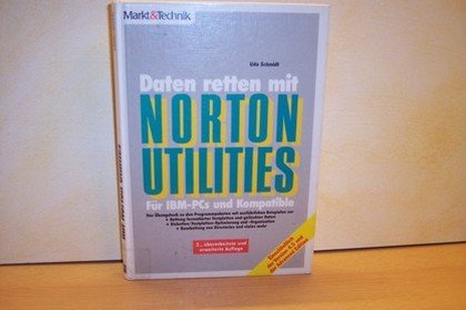 Daten retten mit NORTON UTILITIES: Für IBM-PC und Kompatible book
