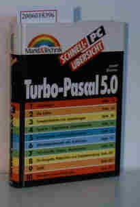 Schnellübersicht TURBO PASCAL 5.0 (6301 410) book