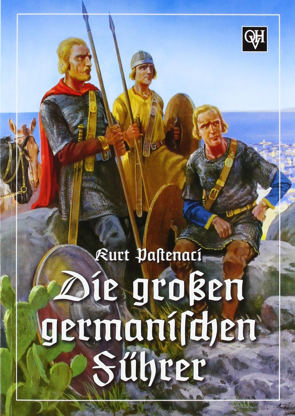 Die großen germanischen Führer German history
