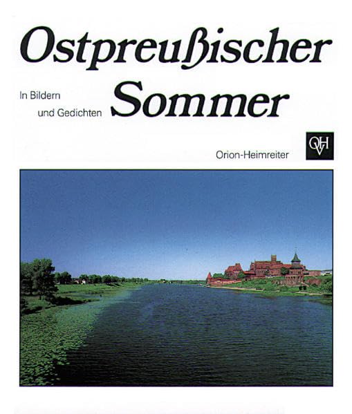 Ostpreußischer Sommer: In Bildern und Gedichten Poetry