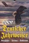 Kalender, Deutscher Jahrweiser: Geschichte - Heimat - Volkstum. Mit Texten auf d. Rückseiten Photography