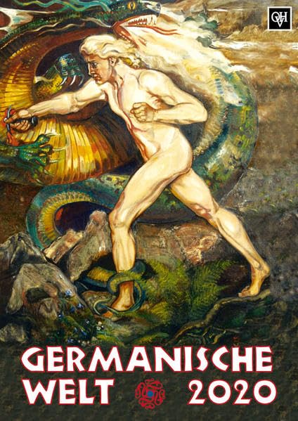 Germanische Welt 2020: Farbbildkalender Travel