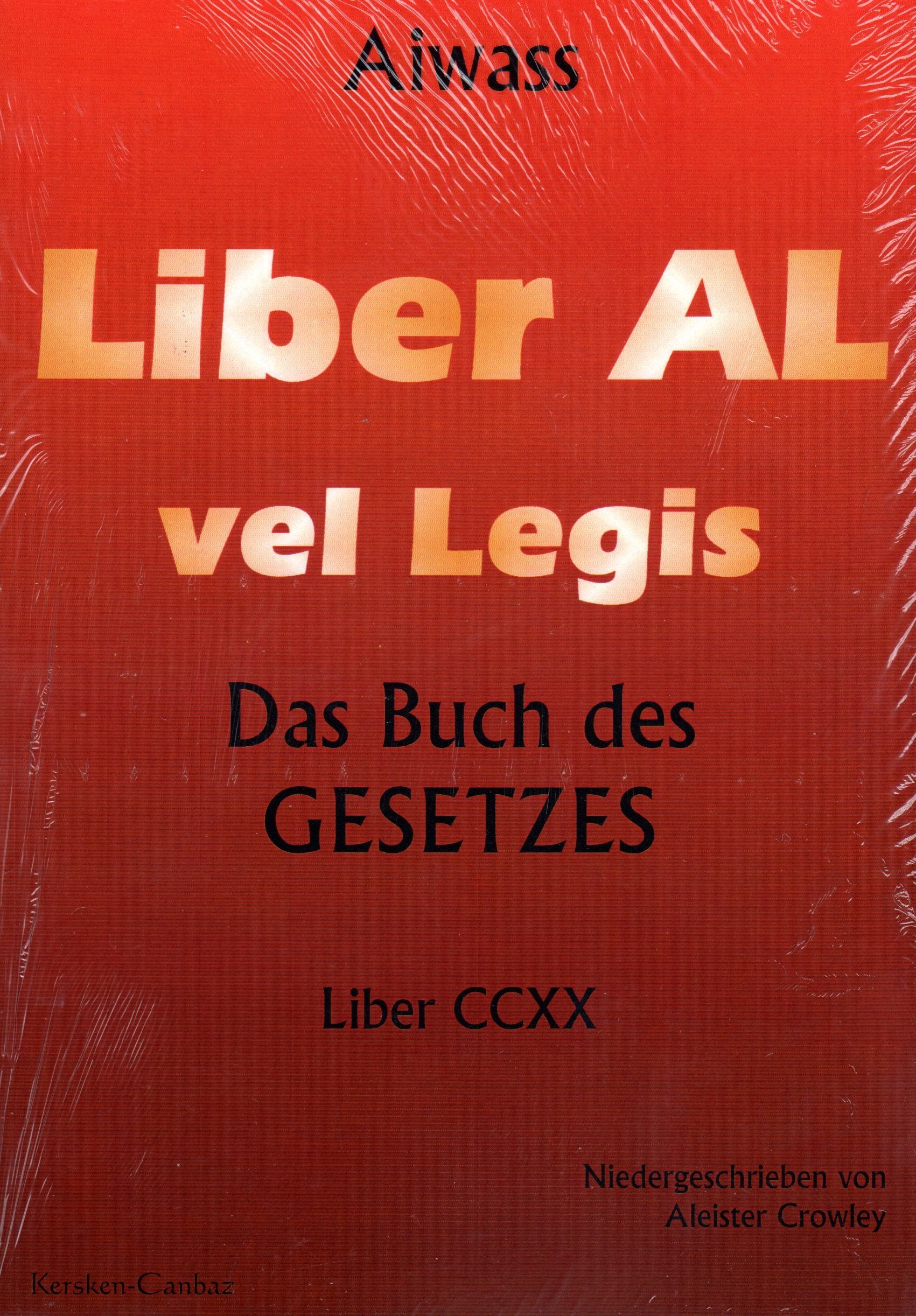 Liber Al vel Legis. Das Buch des Gesetzes Religion & Esotericism