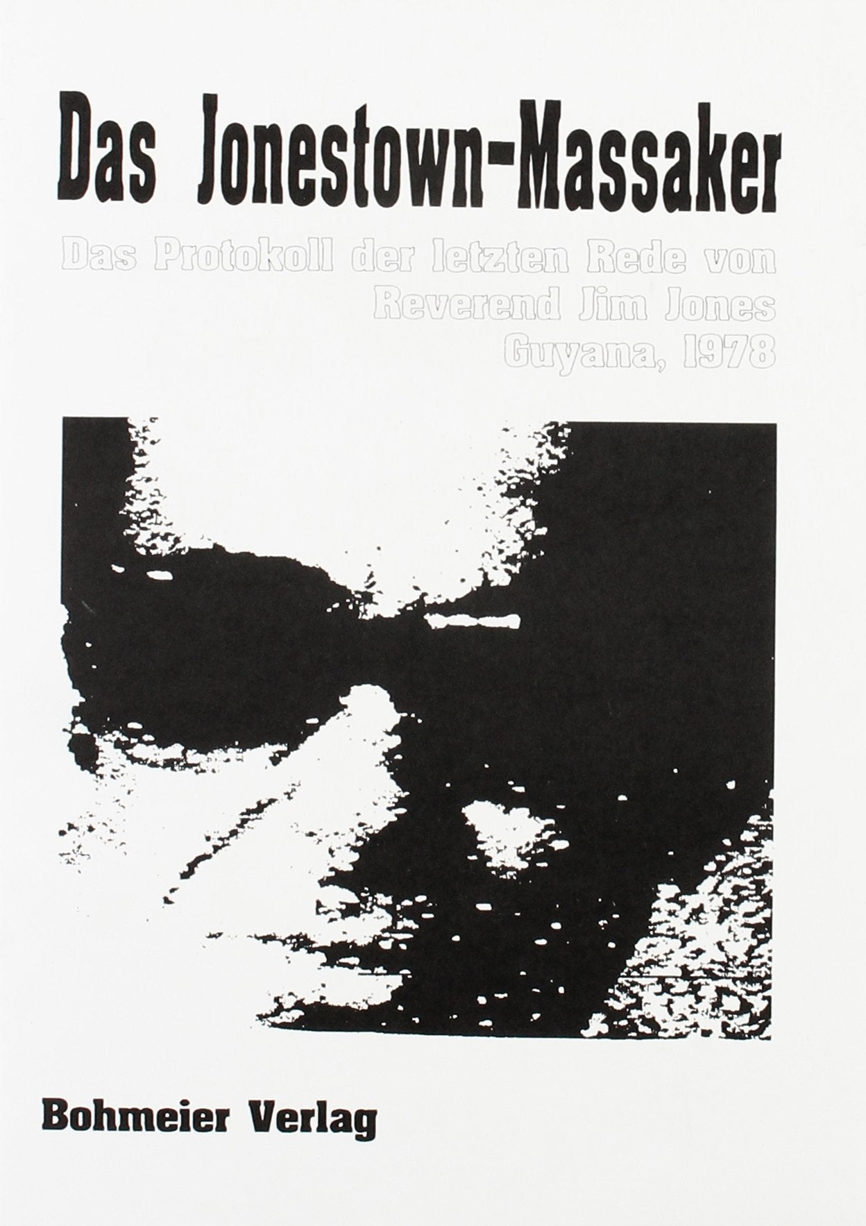 Das Jonestown-Massaker Social Sciences