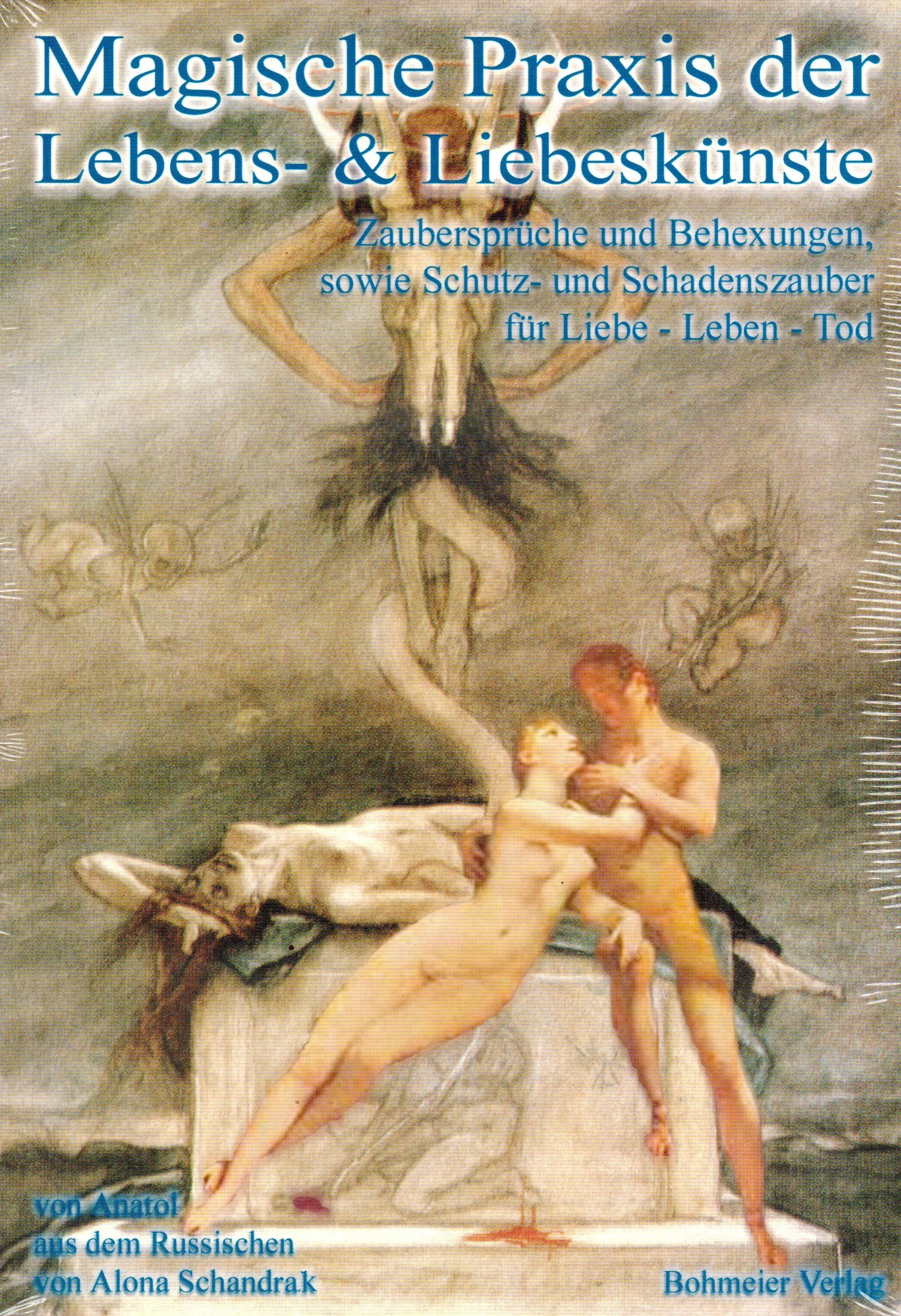 Magische Praxis der Lebens- & Liebeskünste book