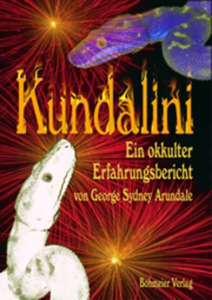 Kundalini - Ein okkulter Erfahrungsbericht book