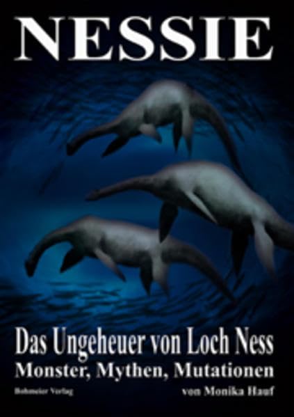 Nessie - Das Ungeheuer von Loch Ness: Monster, Mythen, Mutationen Psychology