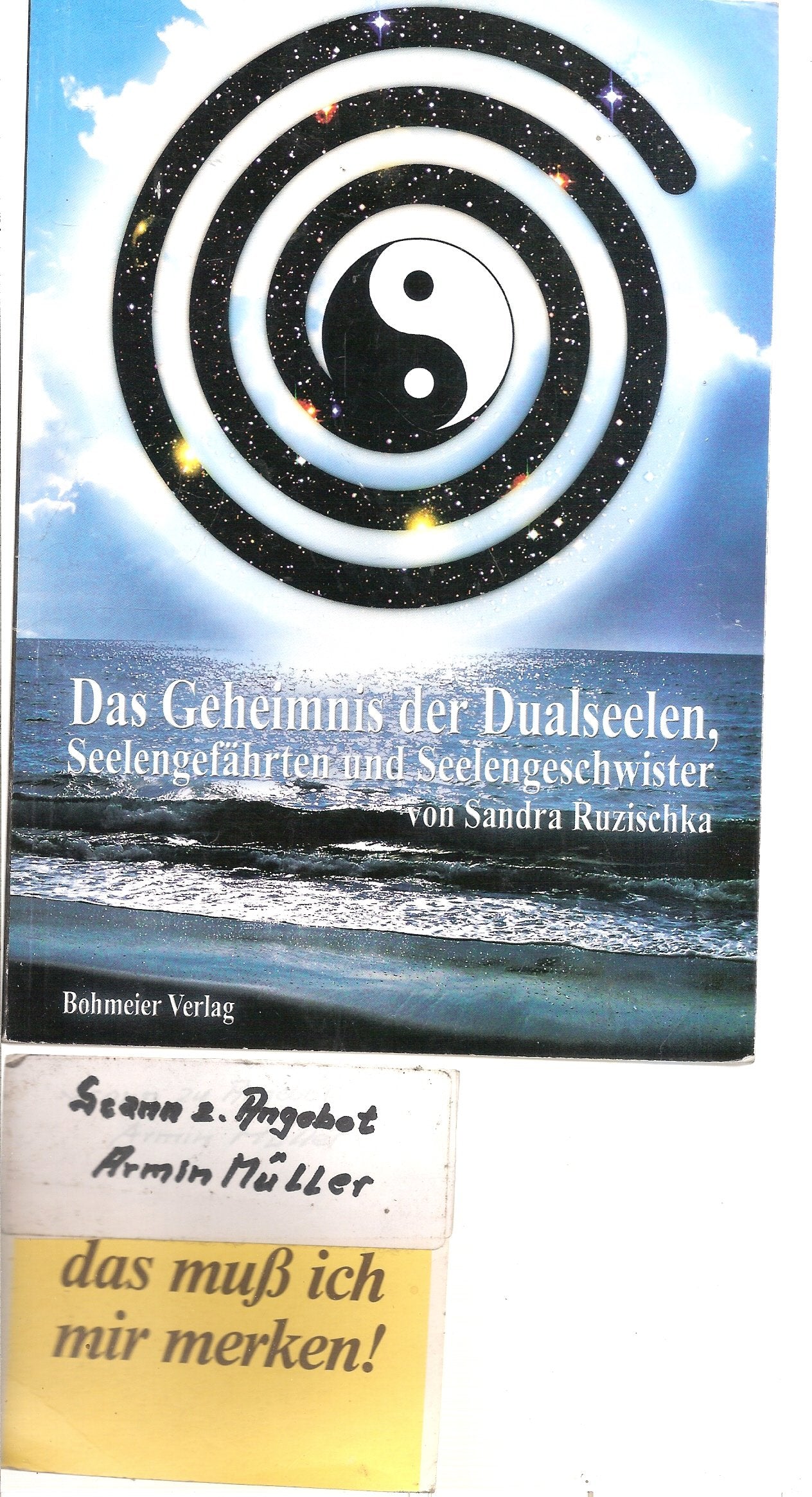 Das Geheimnis der Dualseelen, Seelengefährten und Seelengeschwister Partnership & Love