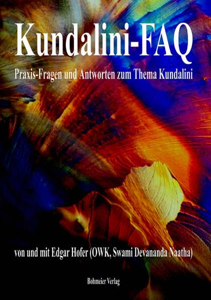 Kundalini-FAQ: Praxis-Fragen und Antworten zum Thema Kundalini Partnership & Love