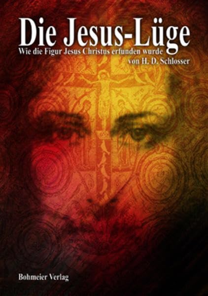 Die Jesus-Lüge Religion & Esotericism