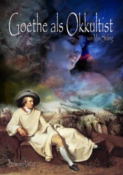 Goethe als Okkultist Art & Literature
