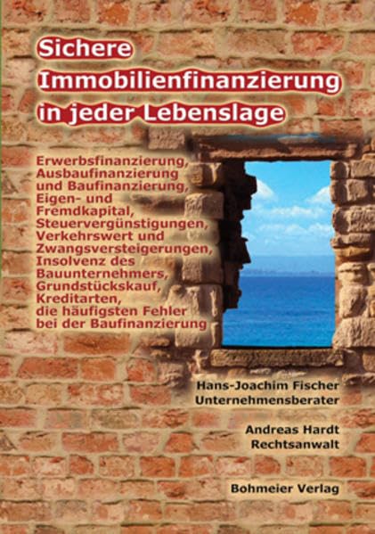 Sichere Immobilienfinanzierung in jeder Lebenslage Business, Finance & Career