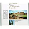 Potsdam: Der alte Fritz und die neue Zeit Books