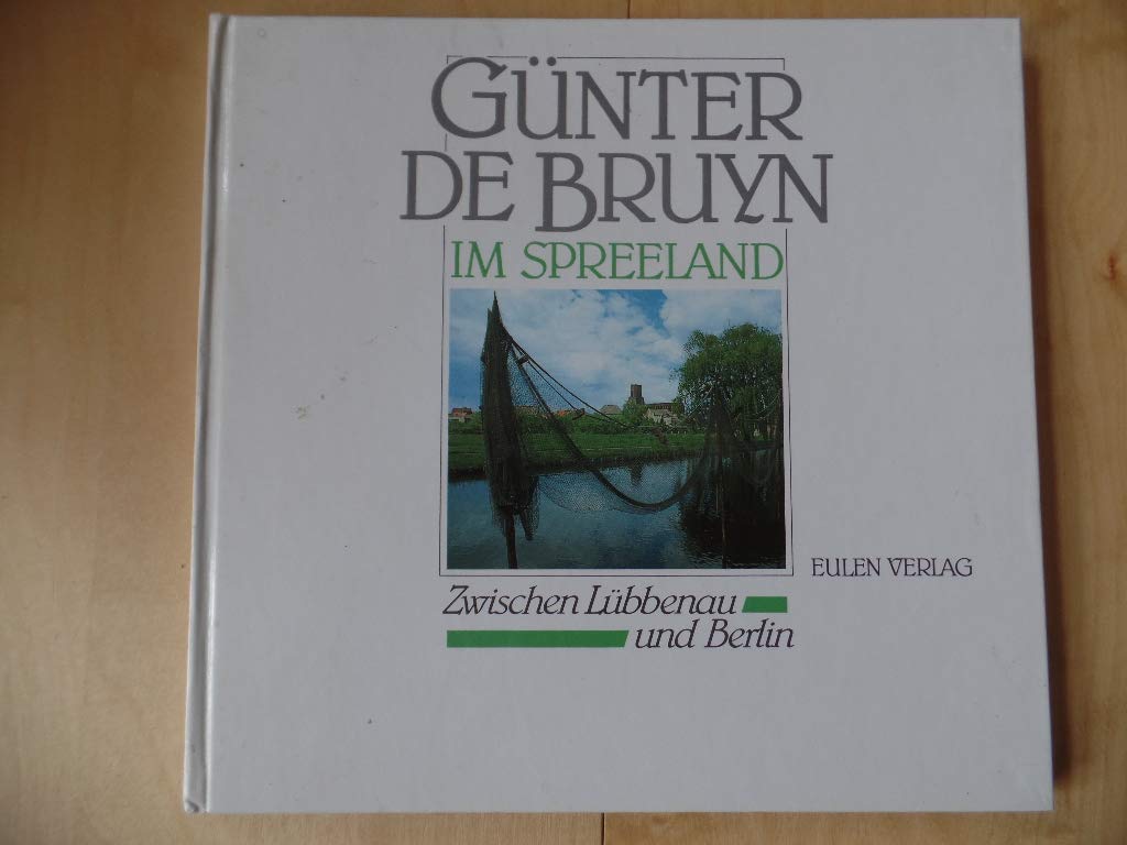 Im Spreeland. Zwischen Lübbenau und Berlin book