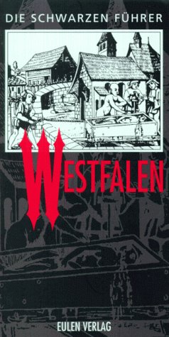 Die Schwarzen Führer, Westfalen Travel