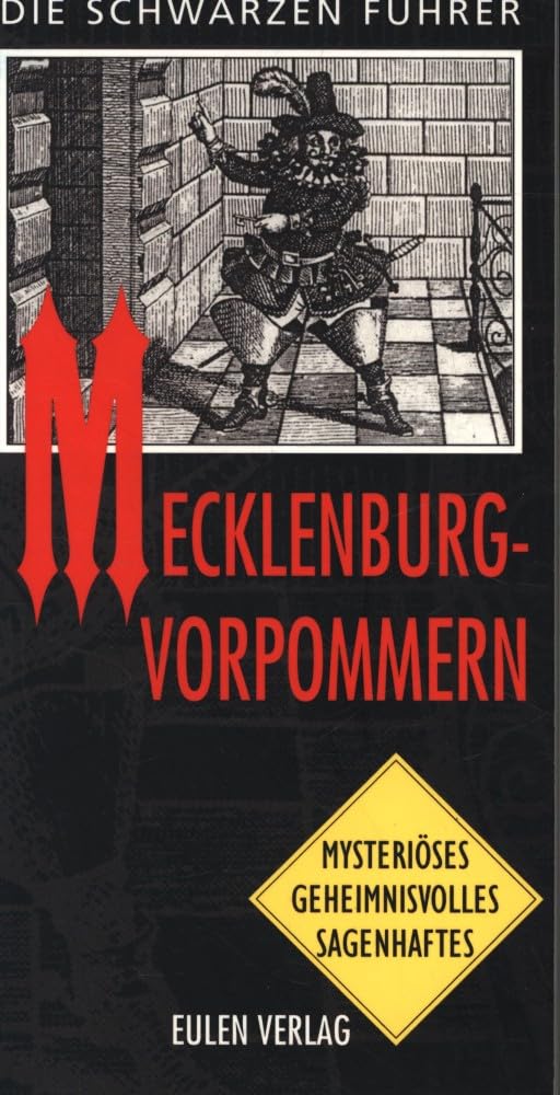 Die Schwarzen Führer, Mecklenburg-Vorpommern Travel