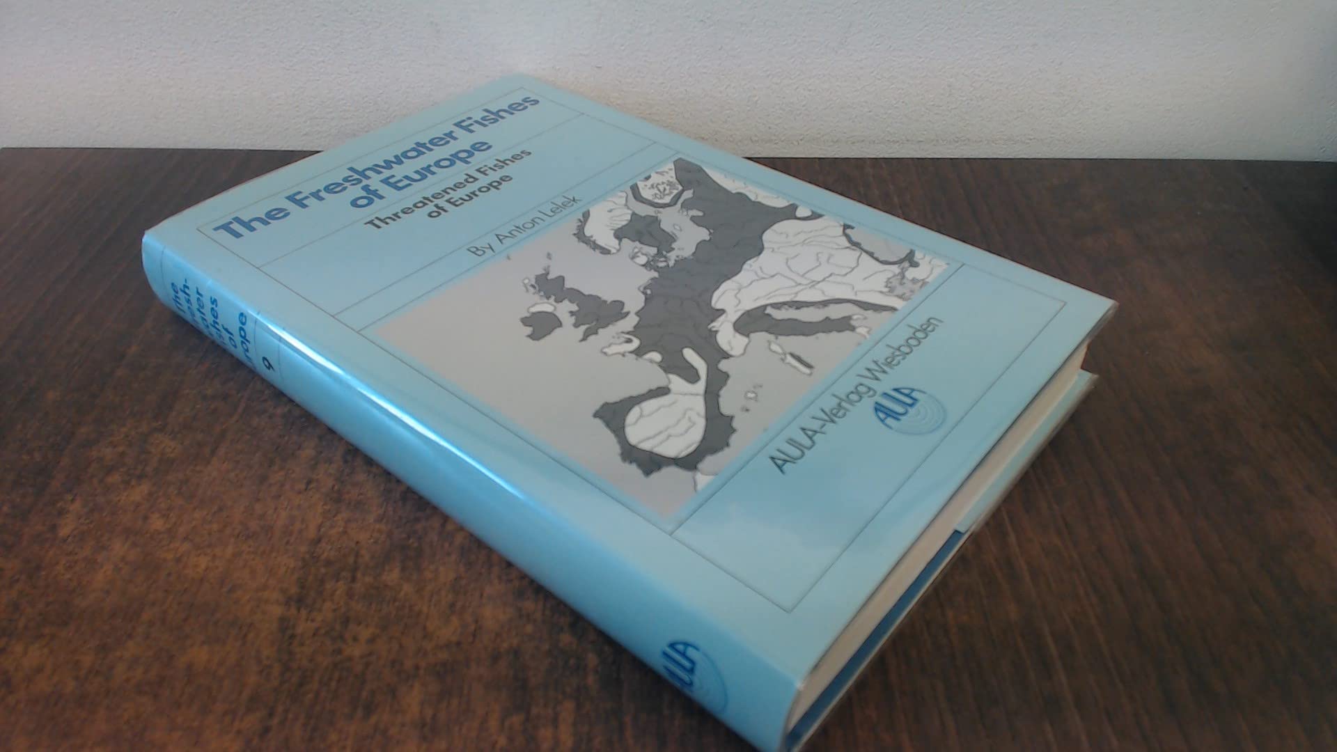The Freshwater Fishes of Europe / The Freshwater Fishes of Europe: Threatened Fishes of Europe Mathematics