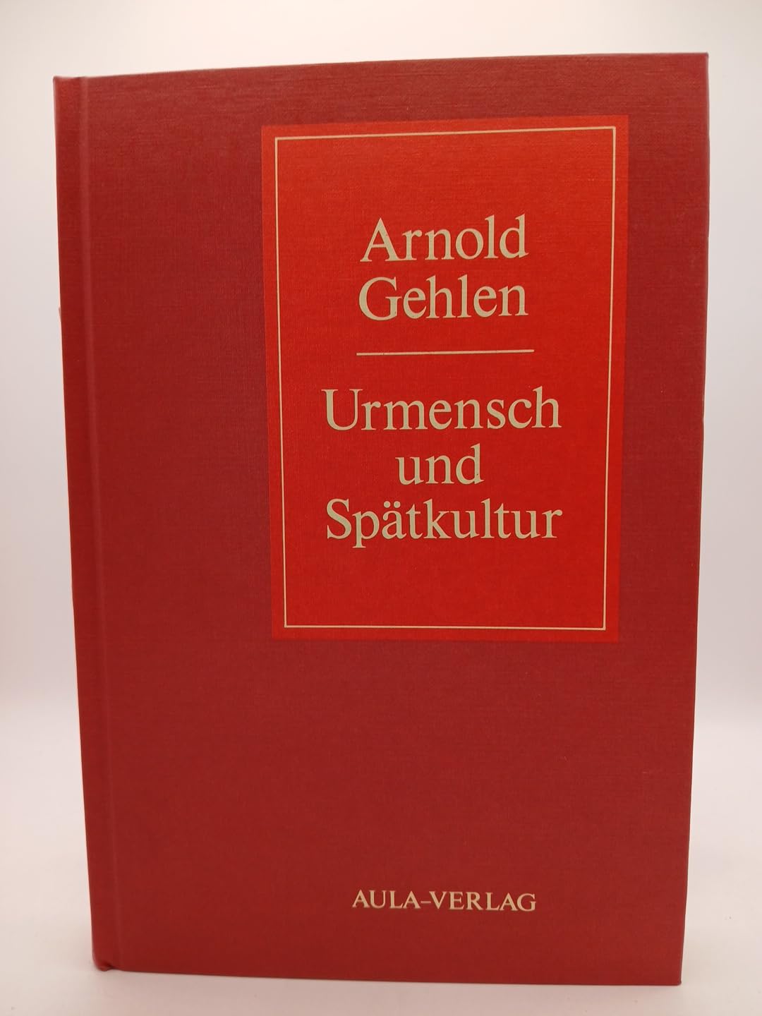 Urmensch und Spätkultur book