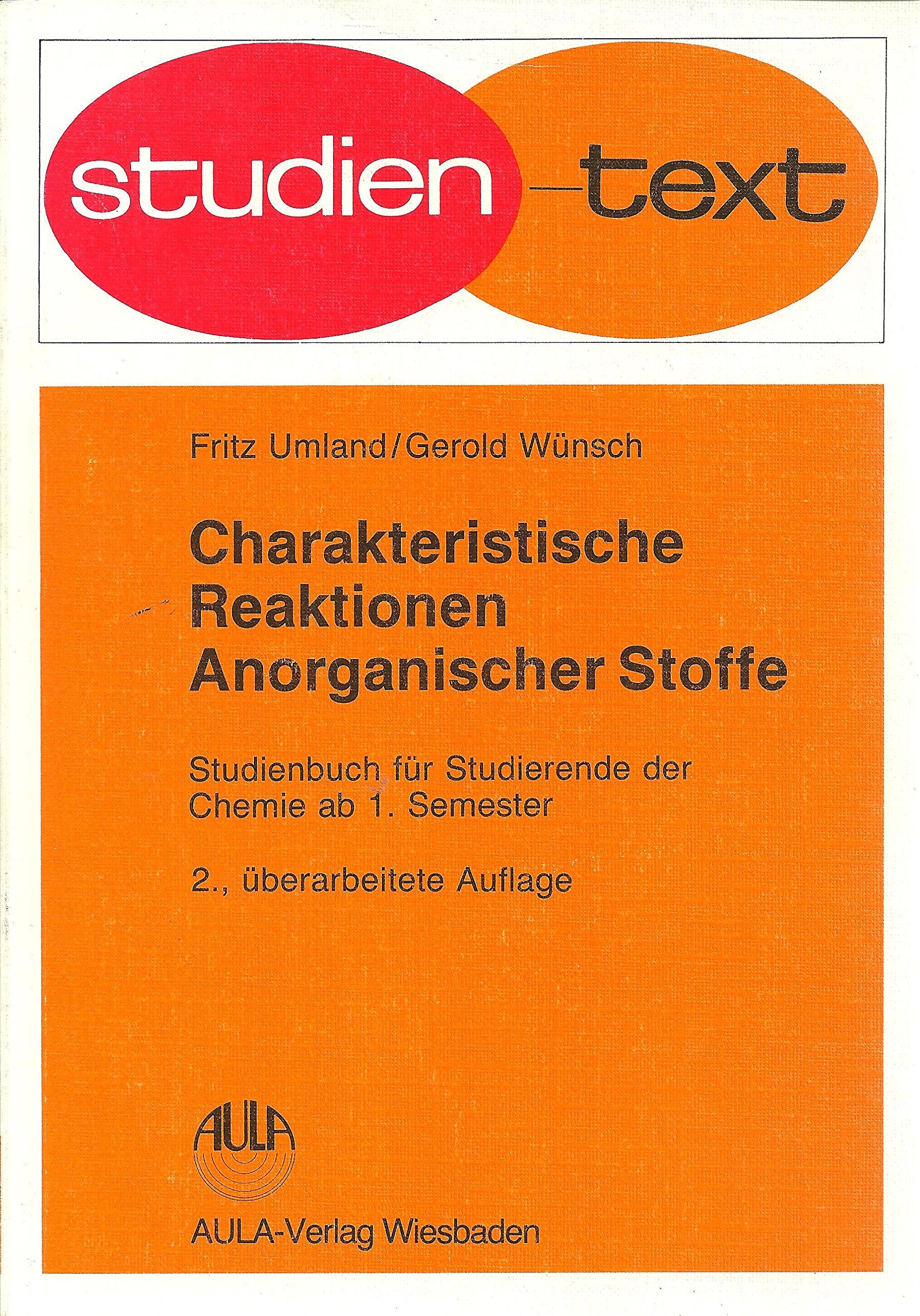 Charakteristische Reaktionen Anorganischer Stoffe: Studienbuch für Studierende der Chemie ab 1. Semester Education & Training