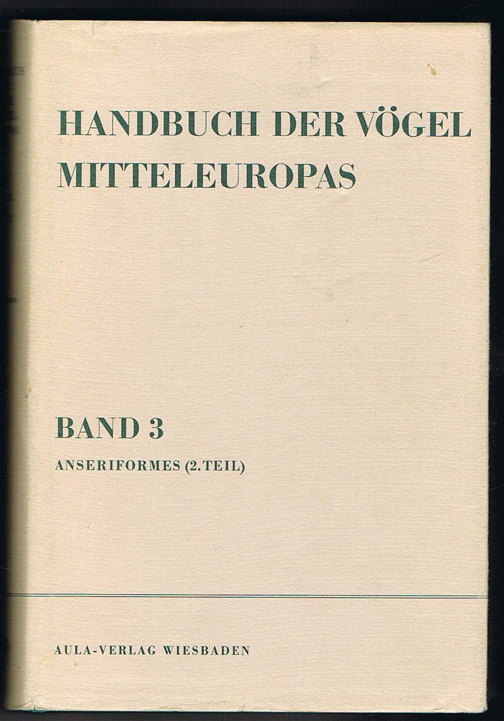 Handbuch der Vögel Mitteleuropas / Handbuch der Vögel Mitteleuropas Natural Sciences