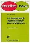 Leistungselektronik: Grundlagen und Anwendungen (Studientexte Technik und Elektronik) Business & Technology