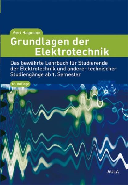 Grundlagen der Elektrotechnik Business & Technology
