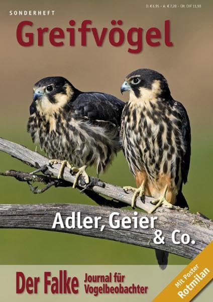 Der Falke - Sonderheft Greifvögel: Adler, Geier & Co. Leisure, Home & Garden