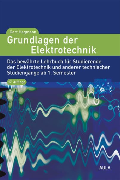 Grundlagen der Elektrotechnik Business & Technology