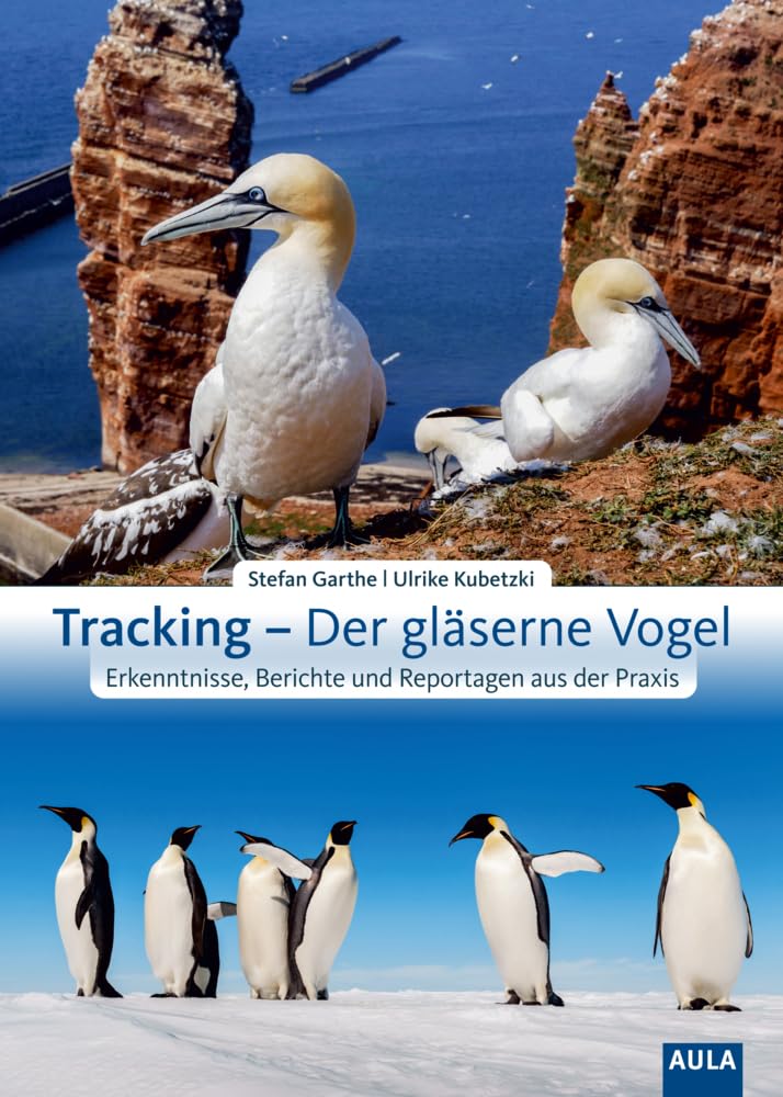 Tracking – Der gläserne Vogel: Erkenntnisse, Berichte und Reportagen aus der Praxis Leisure, Home & Garden