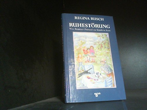 Ruhestörung. ( Ab 8 J.). Wie Rentner Priezel zu Kindern kam Parents & Children