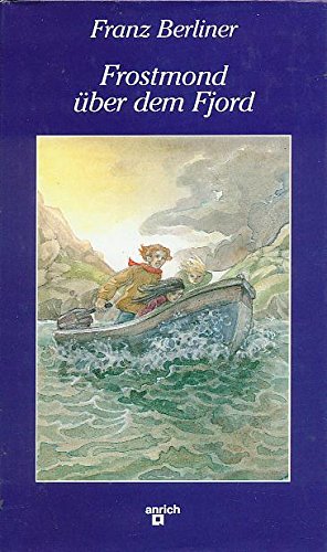Frostmond über dem Fjord Novels & Short Stories