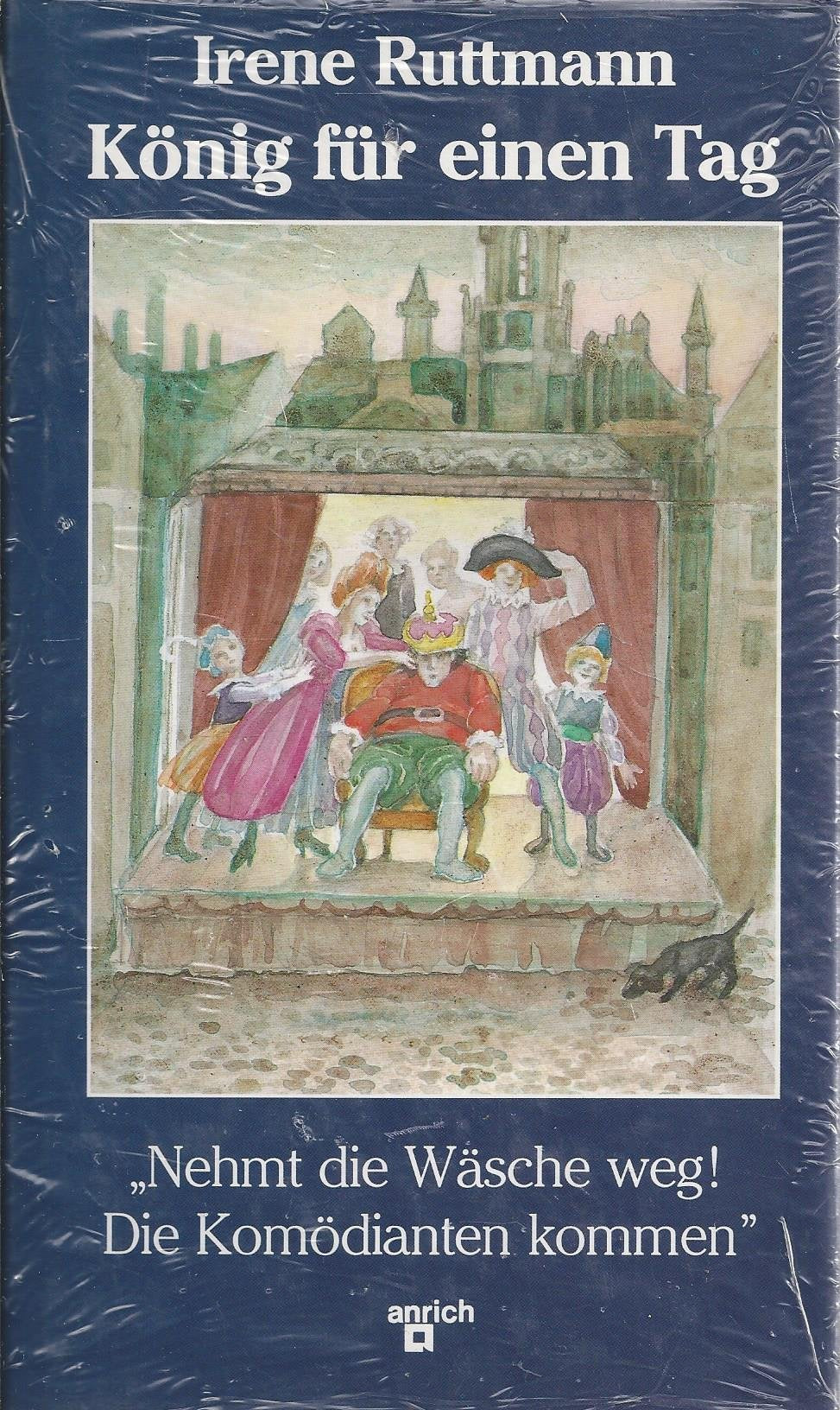 König für einen Tag. ( Ab 12 J.). Nehmt die Wäsche weg. Die Komödianten kommen Books
