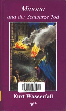 Minona und der Schwarze Tod. ( Ab 12 Jahre) Medicine