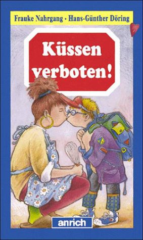Küssen verboten Novels & Short Stories