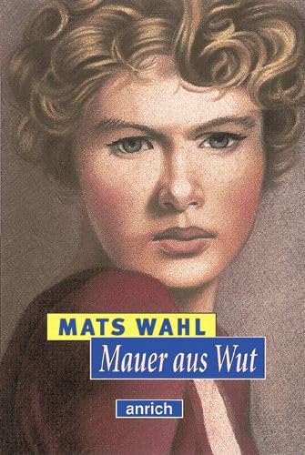 Mauer aus Wut: Roman Fiction