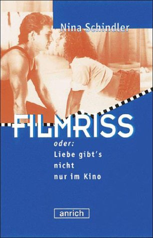Filmriss oder: Liebe gibt es nur im Kino Fantasy & Sci-Fi