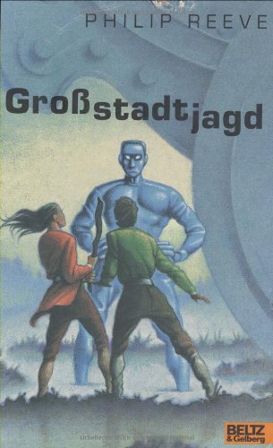 Großstadtjagd. Ein fantastischer Abenteuerroman aus der Zukunft Contemporary literature Books