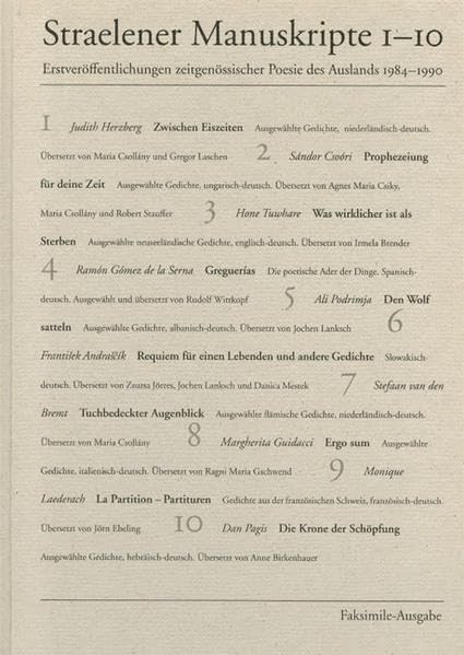 Straelener Manuskripte 1-10: Erstveröffentlichungen zeitgenössischer Poesie des Auslands 1984-1990. Faksimile-Ausgabe Contemporary literature Books