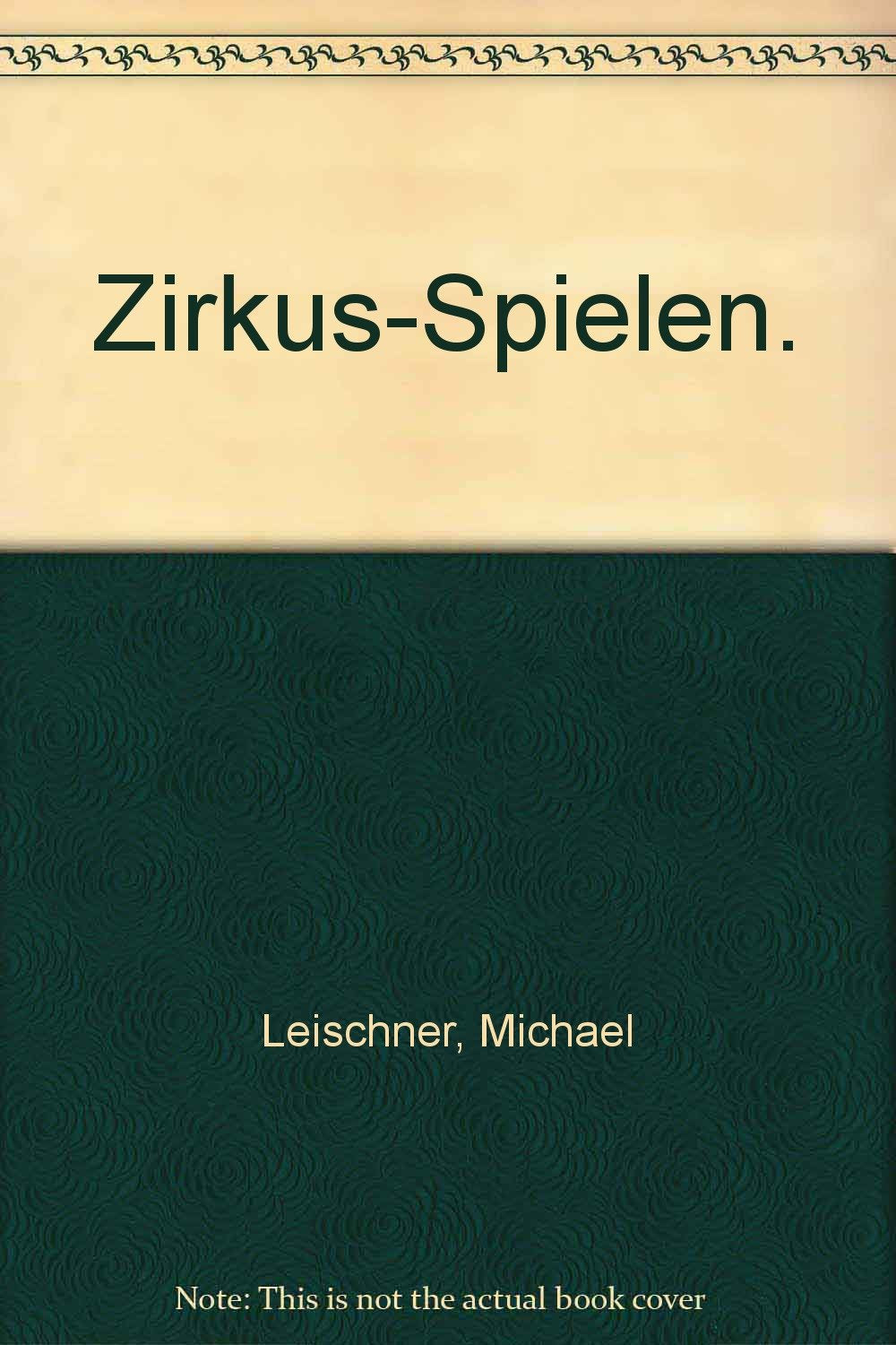 Zirkus-Spielen. Film, Art & Culture