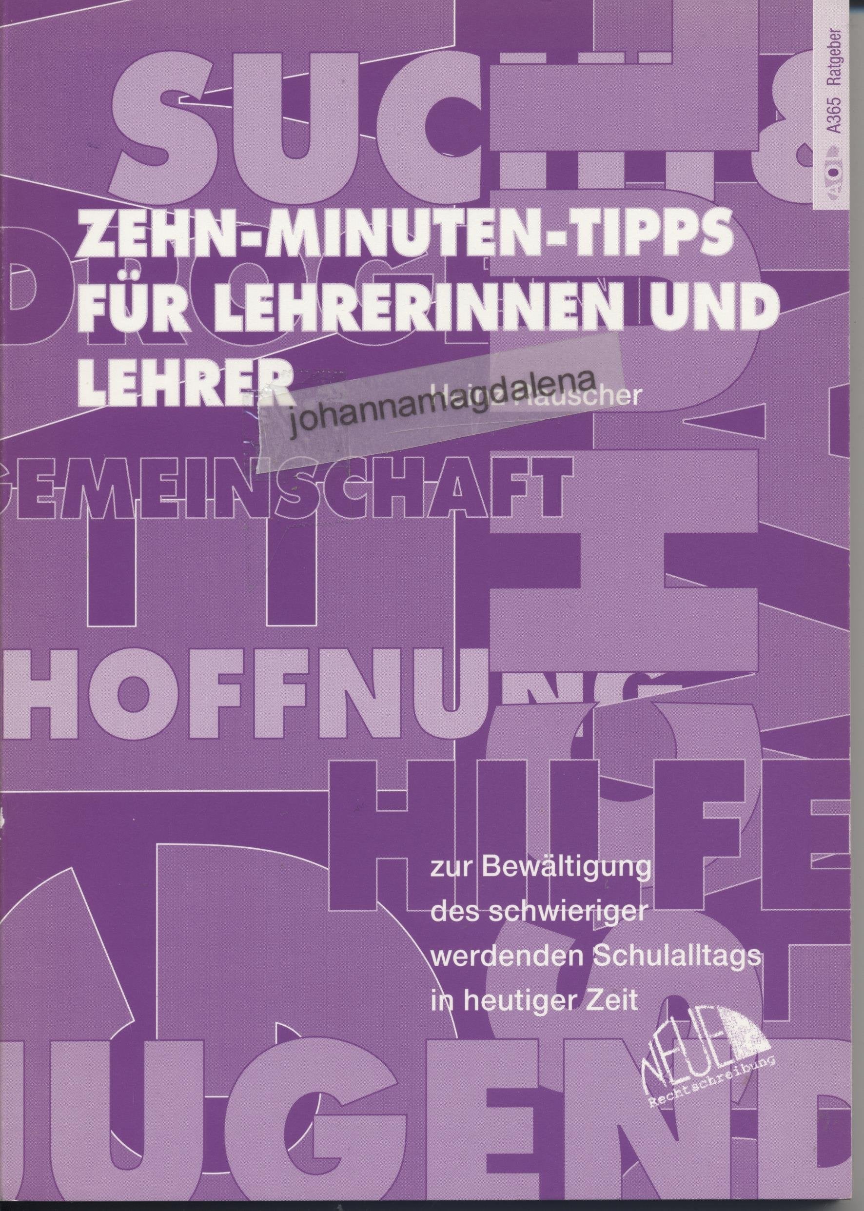 Zehn-Minuten-Tipps für Lehrerinnen und Lehrer Education & Training