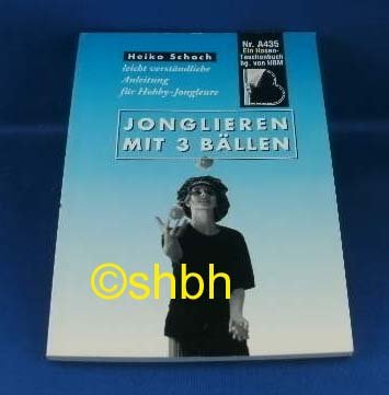 Jonglieren mit 3 Bällen. Leicht verständliche Anleitung für Hobby-Jongleure Leisure, Home & Garden