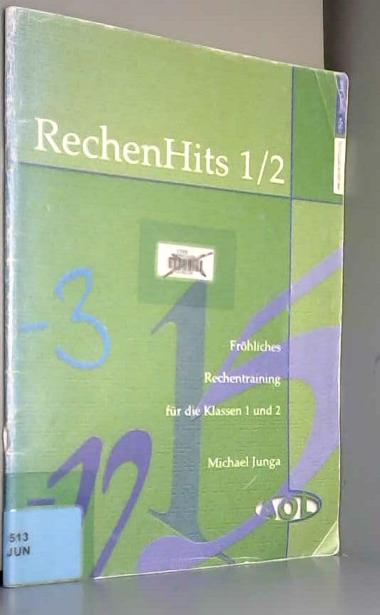 RechenHits 1/2. Spiel und Spass im Rechenunterricht der Klassen 1 und 2 Education & Training