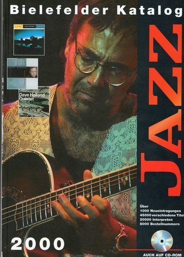 Bielefelder Katalog Jazz 2000: Schallplatten, CD, Musik-Kassetten. 38. Jahrgang Arts & Music